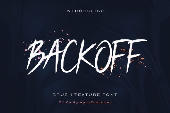 Backoff Font Review for Campaign Designers