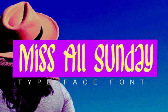 Miss All Sunday: A Joyful Font for Handmade Creations