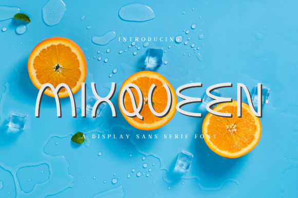 Mixqueen Display Font Review