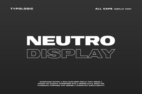 Neutro: A Display Font for Bold Branding